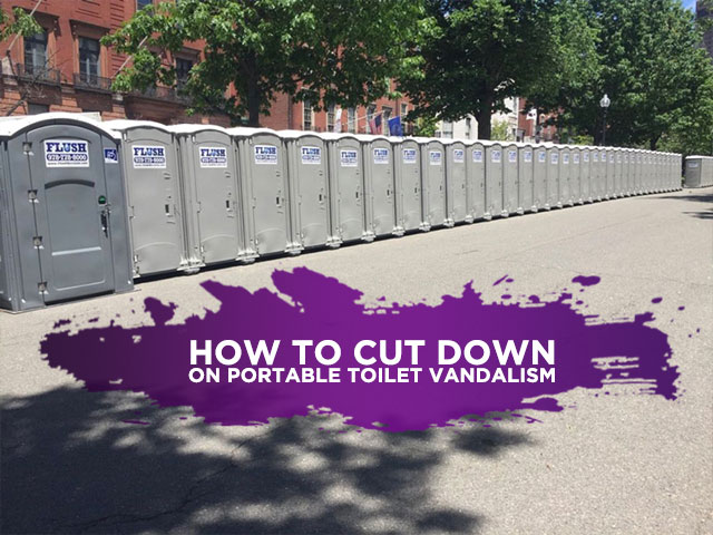How to Cut Down on Portable Toilet Vandalism