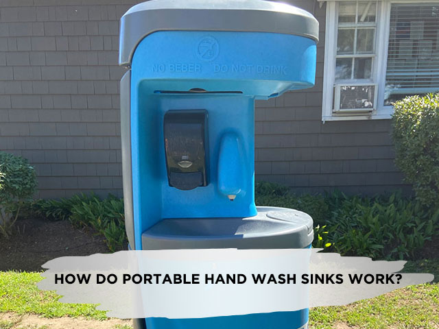 How Do Portable Hand Wash Sinks Work?